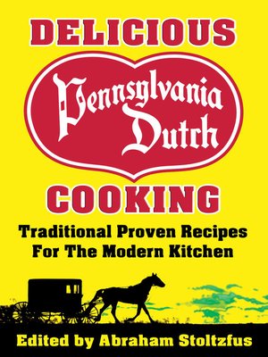 cover image of Delicious Pennsylvania Dutch Cooking